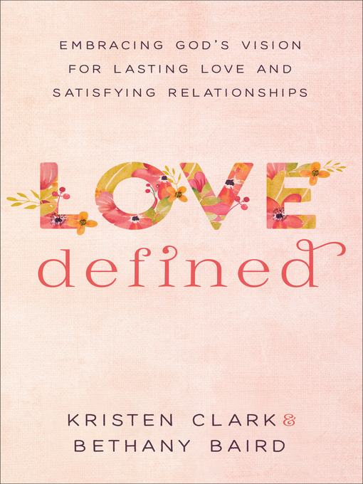 Title details for Love Defined by Kristen Clark - Available